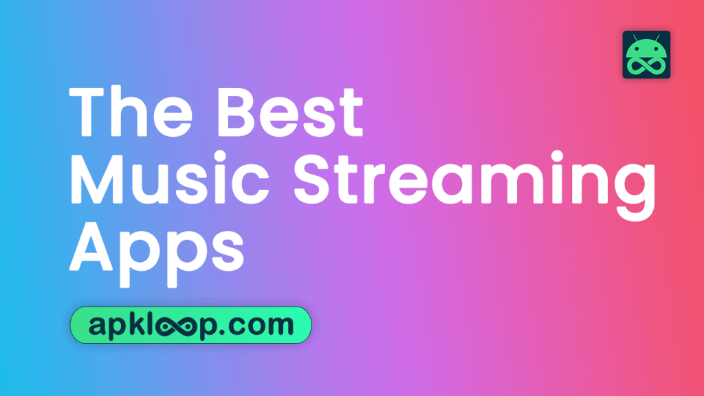 The-Best-Music-Streaming-Apps-for-Android