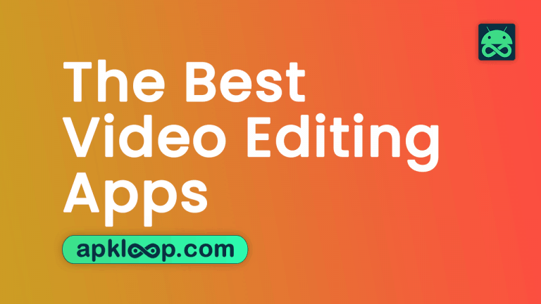 7 The Best Video Editing Apps for Android Device in {2021} - APKLoop